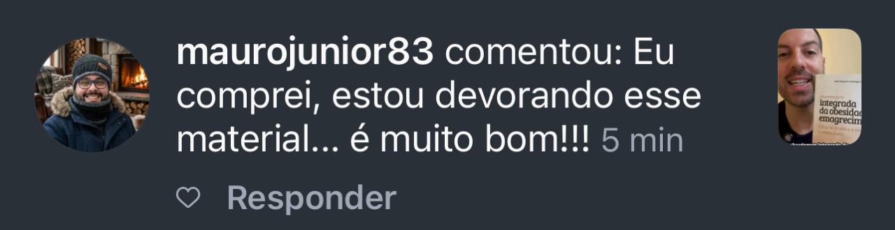 Comentario de leitor no Instagram: comprei, estou devorando esse material, e muito bom
