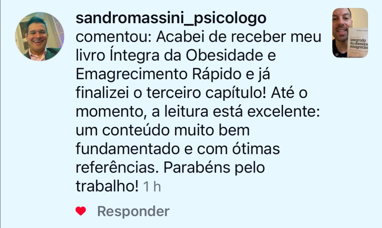 Comentario do psicologo Sandro Massini no Instagram: recebeu o livro, ja finalizou o terceiro capitulo, leitura excelente, conteudo bem fundamentado e com otimas referencias