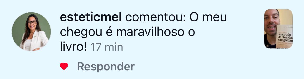Comentario de leitora no Instagram: o meu chegou, e maravilhoso o livro